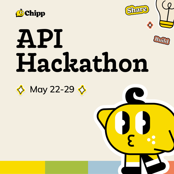 Join the Chipp Hackathon & API Workshops - Build, Learn & Win Prizes 🚀