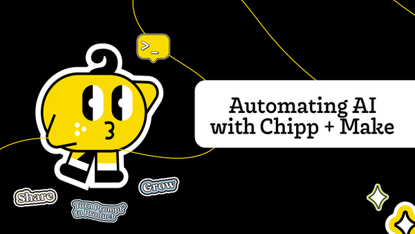 Automating AI with Chipp + Make Replay + Event Invite