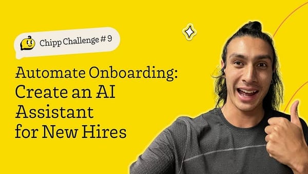 [CC9] Automate Onboarding: Create an AI Assistant for New Hires