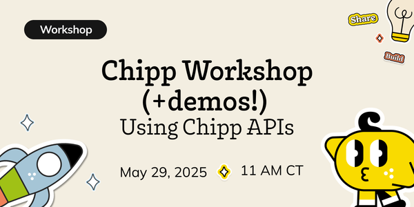 Connect, Create, and Win: It's API Hackathon Week at Chipp! 🚀