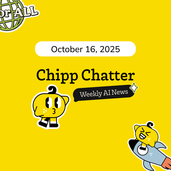 Chipp Chatter - Adding Workflows to AI Adoption, Claude Code for Non-Techies, AI Speeding Science, and More